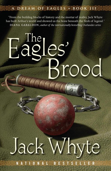 The eagles' brood / Jack Whyte.