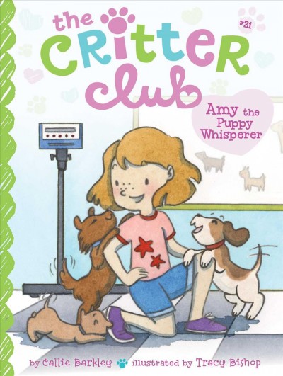 Amy the puppy whisperer / by Callie Barkley ; illustrated by Tracy Bishop.