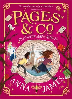 Tilly and the map of stories / Anna James ; illustrated by Paola Escobar.