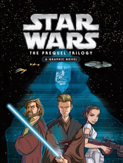 Star wars, the prequel trilogy : a graphic novel / [adapted by Alessandro Ferrari].