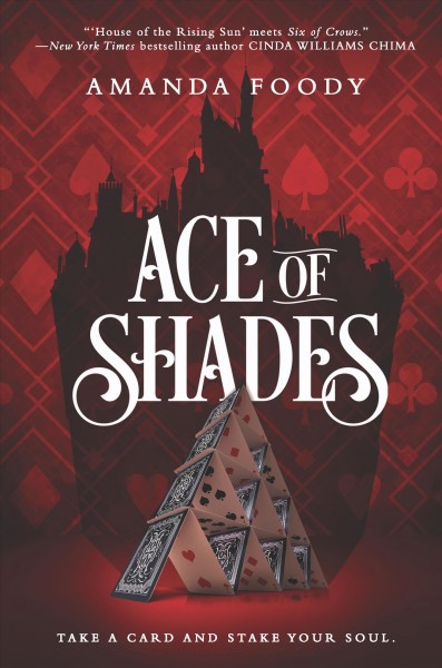 Ace of shades / Amanda Foody.