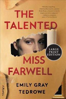 The talented Miss Farwell : a novel / Emily Gray Tedrowe.