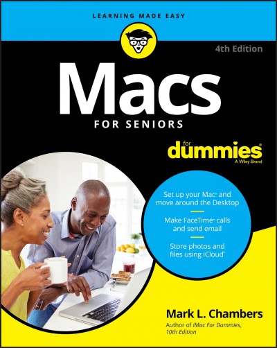 Macs for seniors / by Mark L. Chambers.
