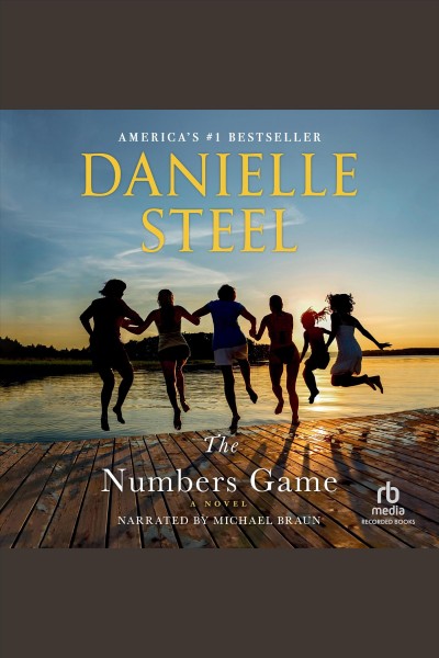 The numbers game [electronic resource]. Danielle Steel.