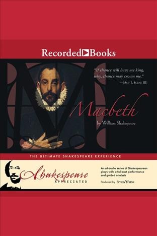 Macbeth [electronic resource] : Shakespeare appreciated. SmartPass Ltd..