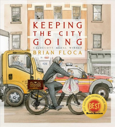 Keeping the city going / Brian Floca.