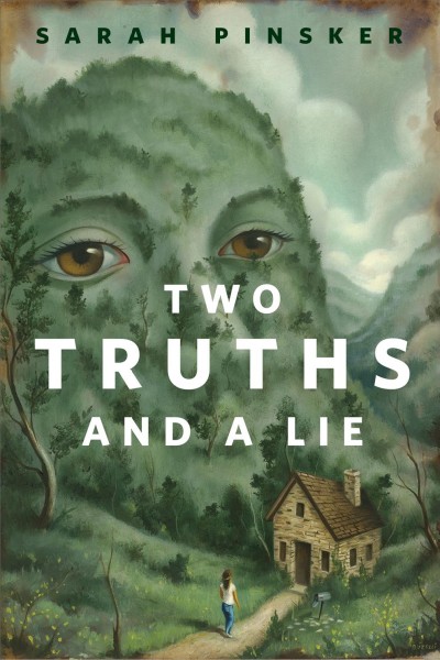 Two truths and a lie [electronic resource] / Sarah Pinsker.