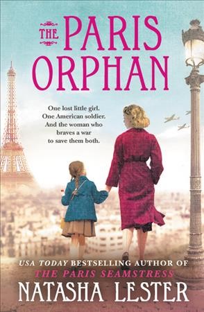 The Paris orphan / Natasha Lester.