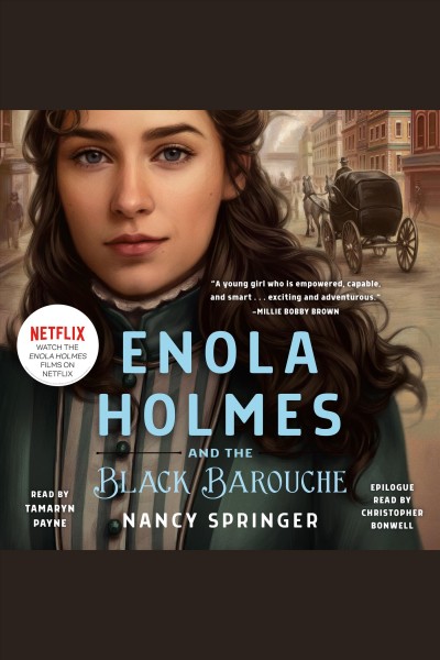Enola Holmes and the black barouche / Nancy Springer.