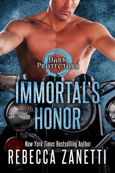 Immortal's honor / Rebecca Zanetti.