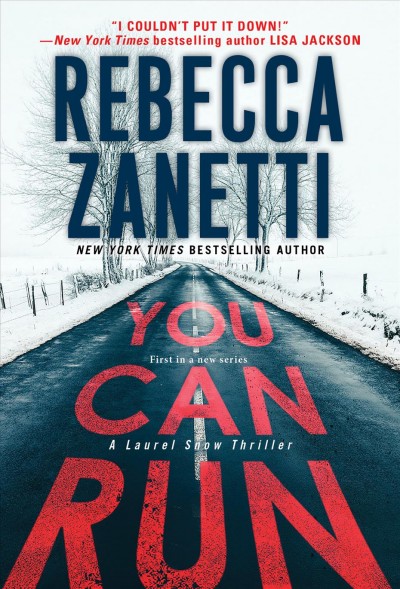 You can run [electronic resource] / Rebecca Zanetti.