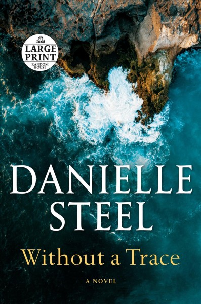 Without a trace / Danielle Steel.