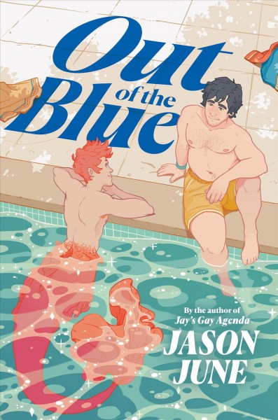 Out of the blue / Jason June.