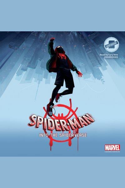 Spider-man : into the spider-verse / Marvel Press.