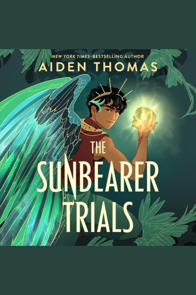 The Sunbearer Trials / Aiden Thomas.