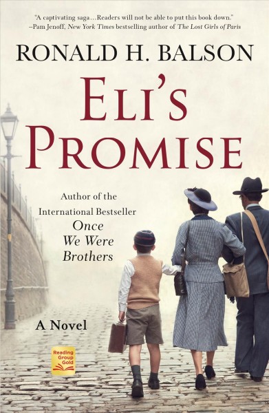 Eli's promise [electronic resource] : a novel / Ronald H. Balson.
