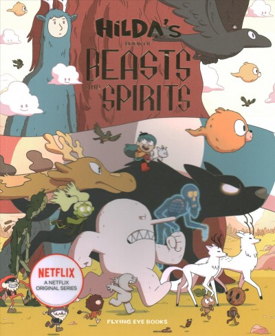 Hilda's book of beasts and spirits / Hibbs Emily ; illustrations, Chan Jason P.L. and Sapo Lendário.