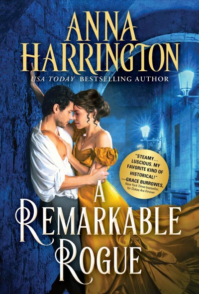 A remarkable rogue / Anna Harrington.