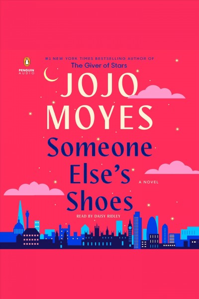 Someone Else's Shoes [electronic resource] / Jojo Moyes.