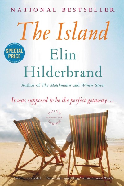 The island : a novel / Elin Hilderbrand.
