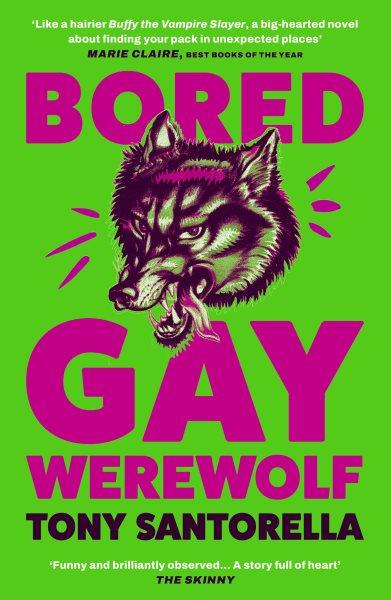 Bored gay werewolf / Tony Santorella.