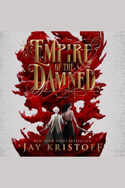 Empire of the damned / Jay Kristoff.