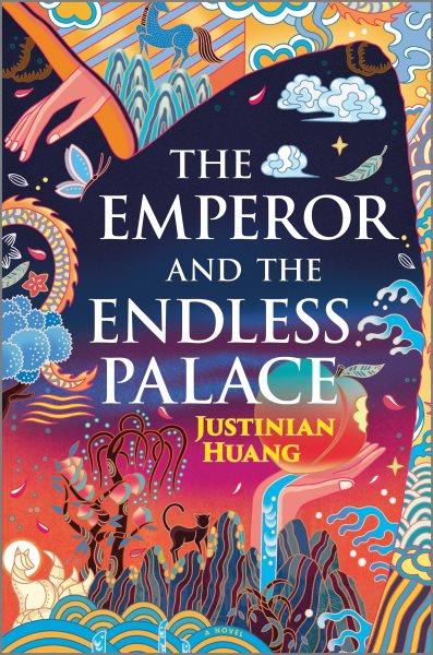 The emperor and the endless palace / Justinian Huang.