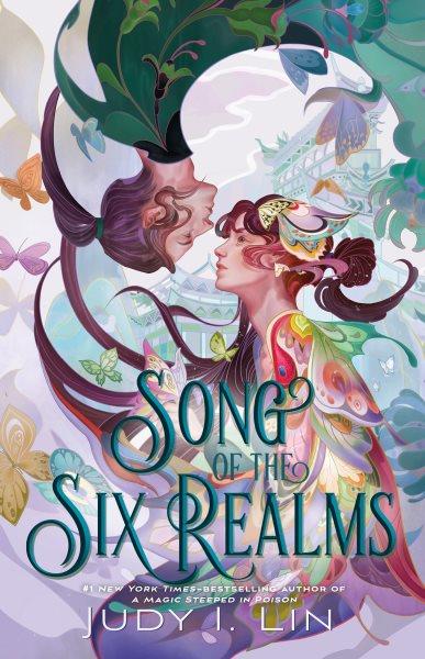 Song of the six realms / Judy I. Lin.