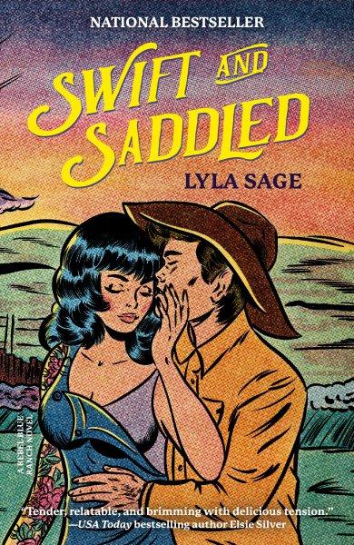 Swift and saddled / Lyla Sage.