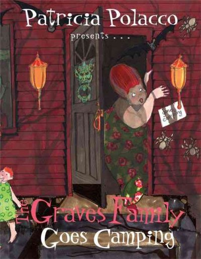 The Graves family goes camping / Patricia Polacco.