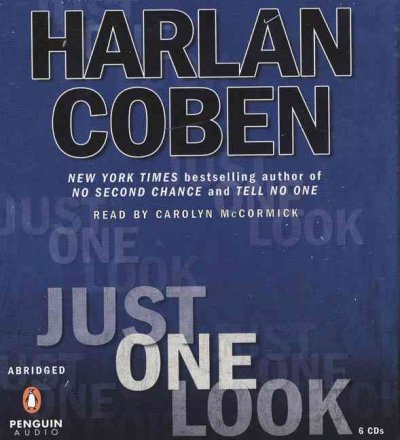 Just one look [sound recording] / by Harlan Coben.