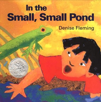 In the small, small pond / Denise Fleming.