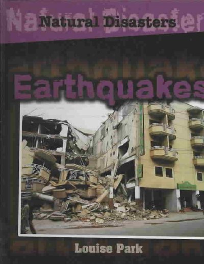 Earthquakes / Louise Park.