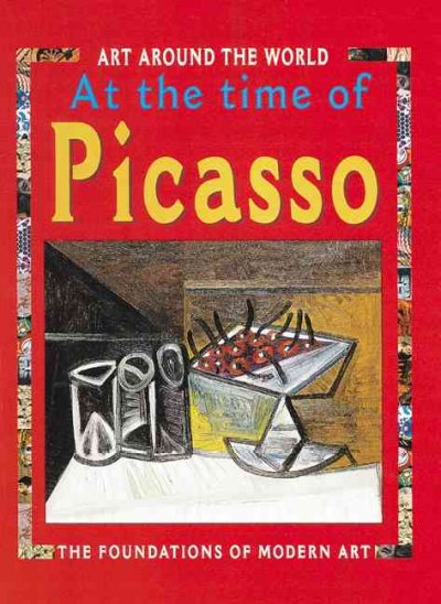 In the time of Picasso / Antony Mason.