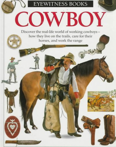 Cowboy / written by David H. Murdoch ; photographed by Geoff Brightling.