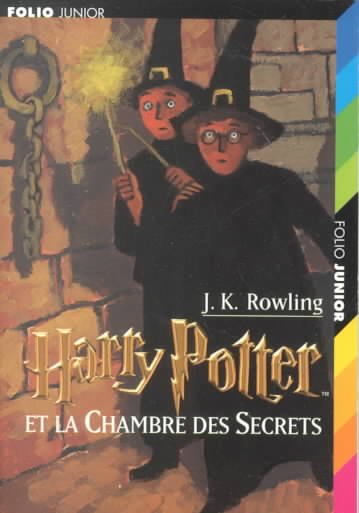 Harry Potter et la chambre des secrets / J.K. Rowling ; translated from English by Jean-François Ménard.