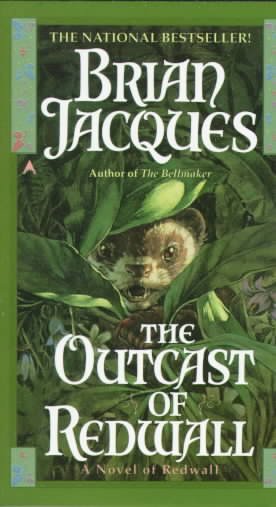 Outcast of Redwall / Brian Jacques ;illustrated by Allan Curless.