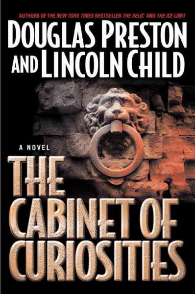 The cabinet of curiosities / Douglas Preston and Lincoln Child.