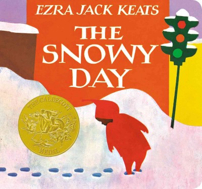 The snowy day / Ezra Jack Keats.