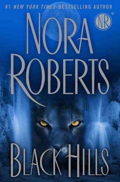 Black hills / Nora Roberts.