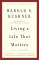 Living a life that matters : resolving the conflict between conscience and success  Cover Image