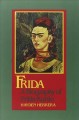 Go to record Frida, a biography of Frida Kahlo