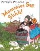 Mommies say shhh!  Cover Image