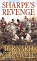 Sharpe's revenge : Richard Sharpe and the peace of 1814  Cover Image