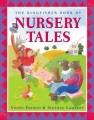 The Kingfisher book of nursery tales  Cover Image