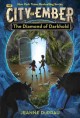 Go to record The diamond of Darkhold : the fourth book of Ember