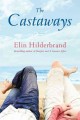 The castaways : a novel  Cover Image