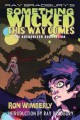 Go to record Ray Bradbury's Something wicked this way comes : the autho...