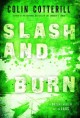 Slash and burn  Cover Image