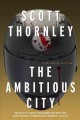 The ambitious city : [a MacNeice mystery]  Cover Image